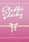 Sladk drky - Anna malcov 