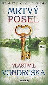 Mrtv posel - Vlastimil Vondruka 