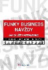 Funky Business navdy - Jonas Ridderstrale , Jonas Ridderstrale Kjell A Nordstrm 