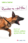Rambo na vodtku - Sabrina Reichel 