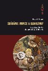 Sbrme mince a bankovky - Pavel Frouz 