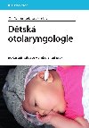 Dtsk otolaryngologie - kolektiv a , kolektiv a Zdeka Kuchynkov 