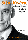 Sebedvra, sebevdom a jak je zvte - Ivo Toman 