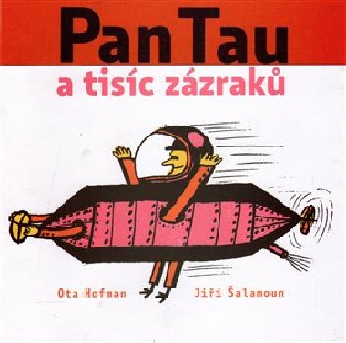 Pan tau a tisc zzrak - Ota Hofman