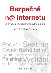 Bezpen na internetu - Martin Koek , Martin Koek Vclav Pseck 