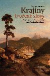Krajiny tvoen slovy	 - Martin Tomek 