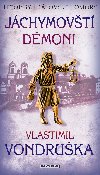 Jchymovt dmoni - Vlastimil Vondruka 