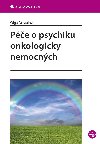 Pe o psychiku onkologicky nemocnch - Olga Dostlov 
