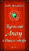 Tajemstv Anny z Lampersdorfu - Naa Horkov 