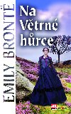 Na Vtrn hrce - Emily Bront 