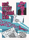 Mu, kter nevrh stn - Vadim Petrov 
