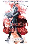 Plnon koruna - Sarah J. Maasov 