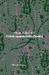 Pbh opravdickho lovka - Pavel Vilikovsk 