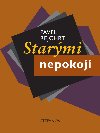 Starmi nepokoji - Pavel Rejchrt 