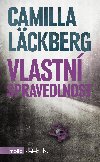 Vlastní spravedlnost - Camilla Läckberg 