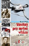Vavny pro mrtv vtze - Roman Clek 