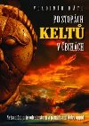 Po stopch Kelt - Vladimr Mtl 