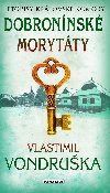 Dobronnsk morytty - Vlastimil Vondruka 