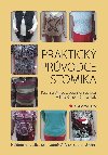 Praktick prvodce stomika - Veronika Zachov , Veronika Zachov kolektiv a , Veronika Zachov kolektiv a Kateina Drlkov , Veronika Zachov kolektiv a Kateina Drlkov Milada Karlovsk 