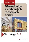 Devostavby z vrstvench masivnch panel - Marek Pavlas 