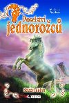 Poselstv jednoroc - Strci dobra - Michaela Burdov 