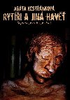 Ryti a jin hav - Agta Kestnkov 