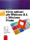 Vvoj aplikac pro Windows 8.1 a Windows - uboslav Lacko 