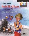 Rok Oliver a korle pro moskou vlu - Petra Braunov , Petra Braunov Zdenka Krejov 