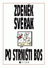 Po strništi bos - Zdeněk Svěrák 