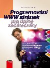 Programovn WWW strnek pro pln zatenky - Martin Mikuk 
