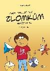 Mami, tati, j tm zlomkm nerozumm - 1 stupe Z - Irena Budnov 