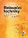 Relaxan techniky pro tlo, dech a mysl - Vojtch ern , Vojtch ern Kateina Grofov 