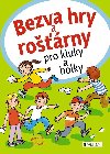 Bezva hry a rorny pro kluky a holky - Antonn plchal 