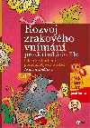 Rozvoj zrakovho vnmn - Jiina Bednov 