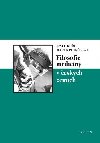 Filosofie medicny v eskch zemch - Marek Petr , Marek Petr Josef Kue 