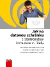 Jak na datovou schrnku a elektronickou - Ji Lapek 