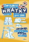 Zempisn hrtky pro dti - Jana Mlynov 