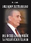 Francois Mitterrand - Milan Syruek 