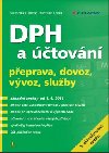 DPH a tovn - Frantiek Loua , Frantiek Loua Svatopluk Galok 