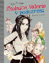 kolnice Valerie v podezen - Zuzana Pospilov , Zuzana Pospilov Zuzana Osako 