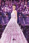 Koruna - Kiera Cassová 