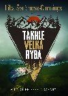 Takhle velk ryba - Liba vrinov-Cunnings 
