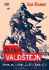 bel Valdtejn - Jan Bauer 