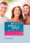 Nepozornost, hyperaktivita a impulzivita - Drahomíra Jucovičová , Drahomíra Jucovičová Hana Žáčková 