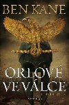 Orlov ve vlce - Ben Kane 