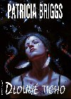 Dlouh ticho - Patricia Briggs 