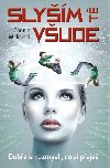 Slyším tě všude - Connie Willisová 