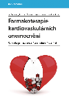 Farmakoterapie kardiovaskulrnch onemocnn - Jindich pinar , Jindich pinar Ji Vtovec , Jindich pinar Ji Vtovec kolektiv a , Jindich pinar Ji Vtovec kolektiv a Lenka pinarov 
