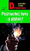 Poslouchej toho spistol - Ladislav Beran 