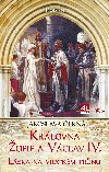 Královna Žofie a Václav IV. - Jaroslava Černá 